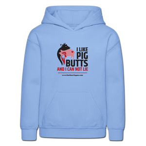 Unisex Kid's Hoodie - I Like Pig Butts - carolina blue